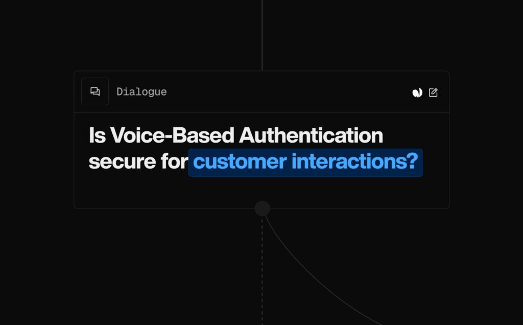 Is Voice-Based Authentication secure for customer interactions?